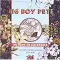 Big Boy Pete Return To Catatonia