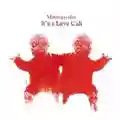 Motorpsycho It's a Love Cult
