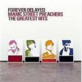 Manic Street Preachers Forever Delayed (The Greatest Hits)