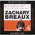 Zachary Breaux Groovin'