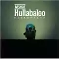 Muse Hullabaloo