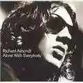 Richard Ashcroft Alone With Everybody