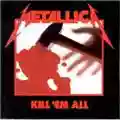 Metallica Kill 'Em All