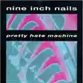 Nine Inch Nails Pretty Hate Machine