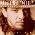 Stevie Ray Vaughan Greatest Hits
