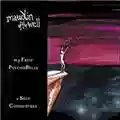 Maudlin Of The Well My Fruit Psychobells... A Seed Combustible