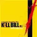 AA.VV. A Quentin Tarantino Film - Kill Bill Vol. 1 - Original Soundtrack