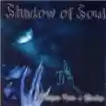 Shadow Of Soul Whisper From A Shadow