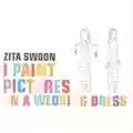 Zita Swoon I Paint Pictures On A Wedding Dress