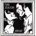 Mad Season Above