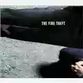 The Fire Theft The Fire Theft