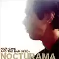 Nick Cave And The Bad Seeds Nocturama
