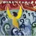Dirty Three She Has No Strings Apollo