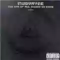 Mudvayne The End Of All Things To Come