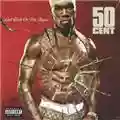 50 cent Get Rich Or Die Tryin'