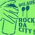 Milaus Rock Da City!