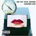 Red Hot Chili Peppers Greatest Hits