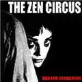 Zen Circus Doctor Seduction
