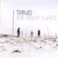 Travis "The Man Who"