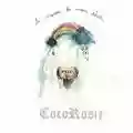CocoRosie La Maison De Mon Rêve