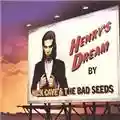 Nick Cave And The Bad Seeds Henry's Dream
