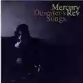 Mercury Rev Deserter's Songs