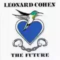 Leonard Cohen The Future