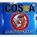 C.O.SKA (Compagnia Orchestrina Ska) Gambero Killer