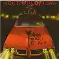 Young Heart Attack Mouthful Of Love