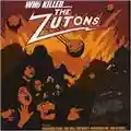 The Zutons Who Killed The Zutons?