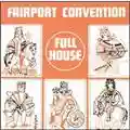 Fairport Convention Full House