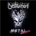 Destruction Metal Discharge