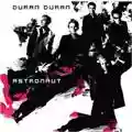 Duran Duran Astronaut