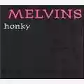 Melvins Honky