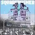 Squarepusher Hard Normal Daddy