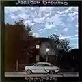 Jackson Browne Late For The Sky