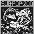 AA.VV. Sub Pop 200