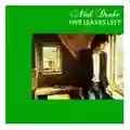 Nick Drake Five Leaves Left
