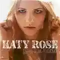 Katy Rose Because I Can