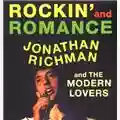 Jonathan Richman and The Modern Lovers Rockin' and Romance