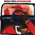 Royal Trux Accelerator