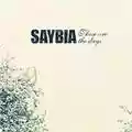 Saybia These are the days
