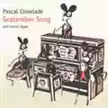 Pascal Comelade September Song