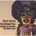 Fleetwood Mac The Blues Years