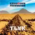 Asian Dub Foundation Tank