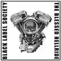 Black Label Society The Blassed Hellride