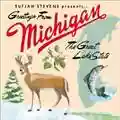 Sufjan Stevens Greetings From Michigan: The Great Lake State