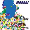 Monade Socialisme Ou Barbarie The Bedroom Recordings