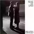 Rickie Lee Jones Pirates