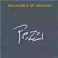 Francesco De Gregori Pezzi